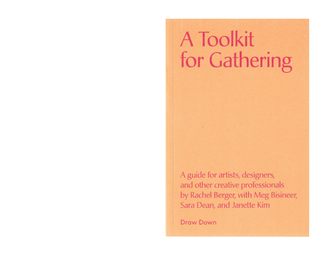 A Toolkit for Gathering